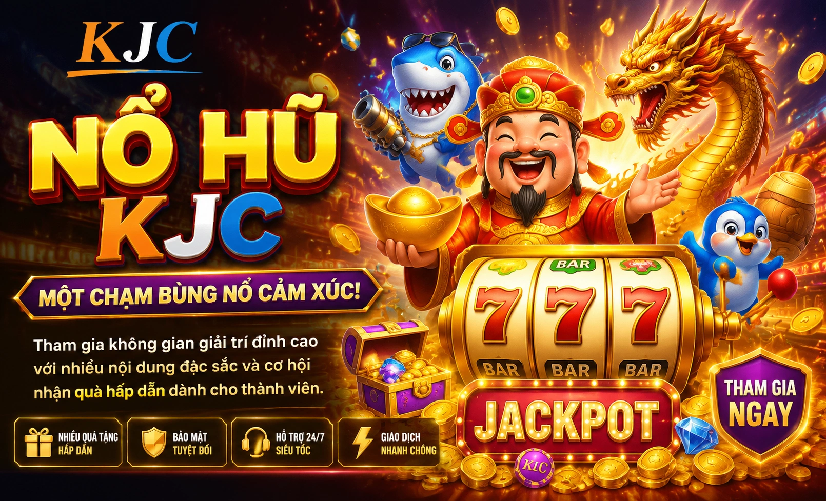 Sảnh KJC nổ hũ 2